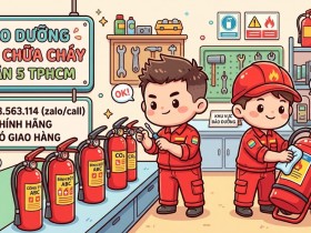 Dịch vụ bảo dưỡng bình chữa cháy Quận 5 TPHCM